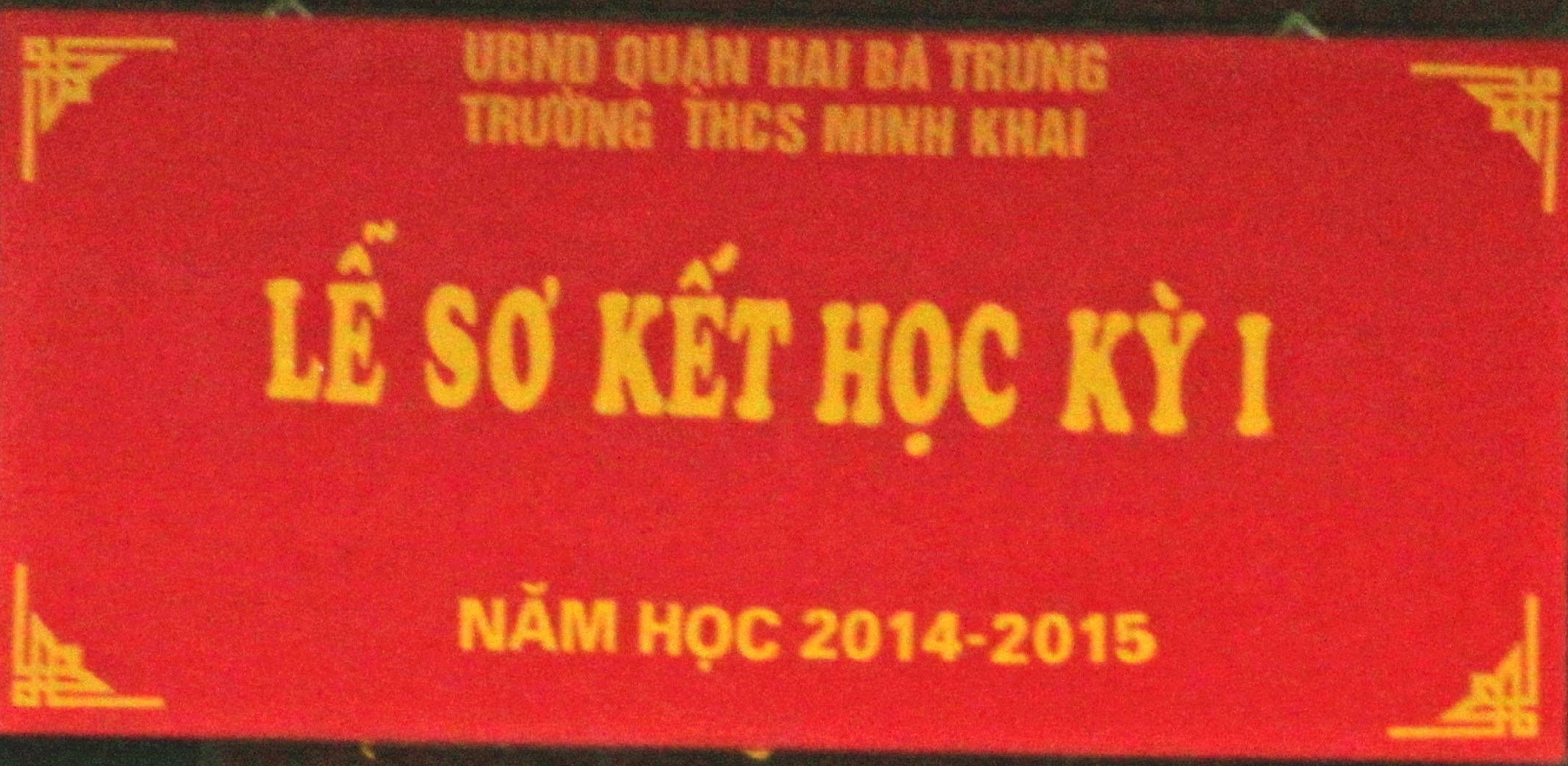 LỄ SƠ KẾT HỌC KỲ I NĂM HỌC 2014 – 2015